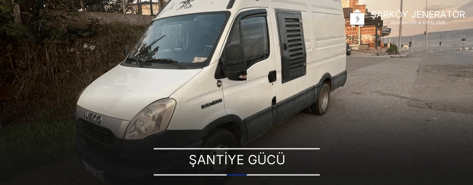 Şarköy İnşaat Mobil Jeneratör Kiralama Firmaları